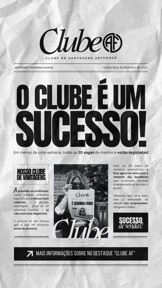 Story Clube AF: O clube é um sucesso!