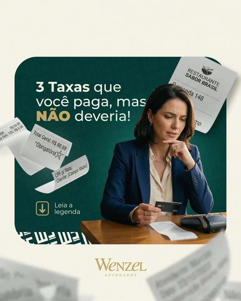 Post Wenzel Advogados: 3 taxas que você paga, mas não deveria